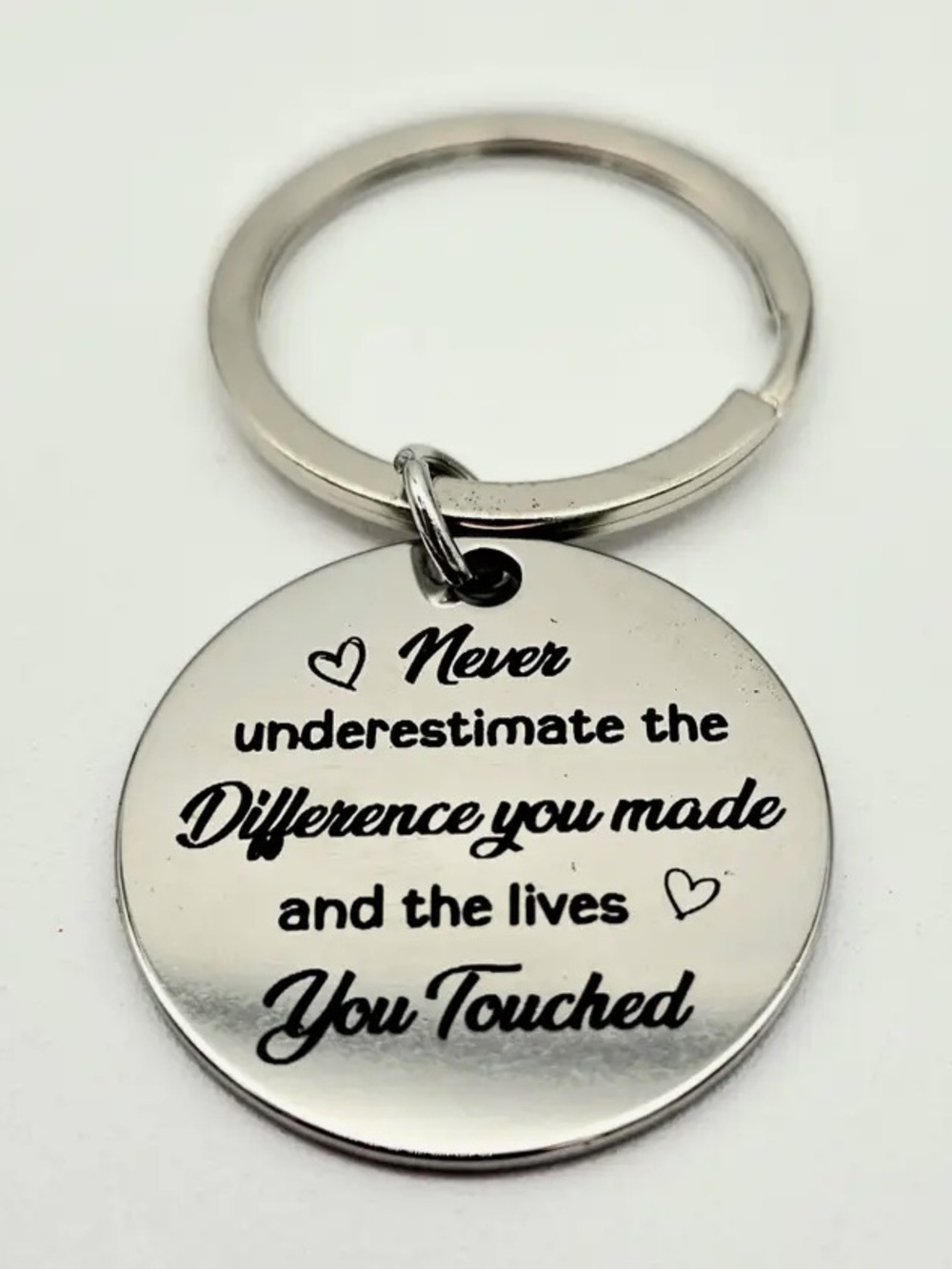 Inspirational Silver Keychain 1.5 inch Never Underestimate the Difference